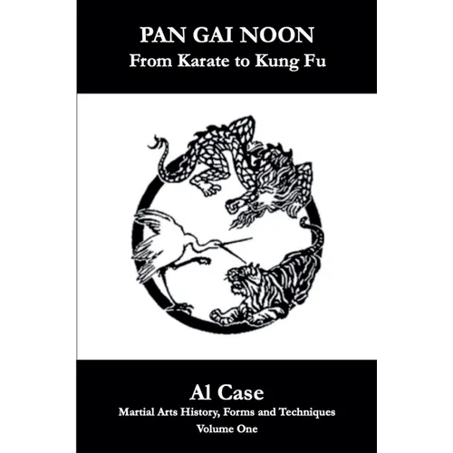 Pan Gai Noon Kung Fu Karate