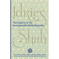 The Exploits of the Incomparable Mulla Nasrudin