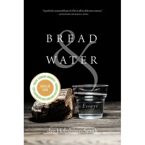 Bread & Water: Essays