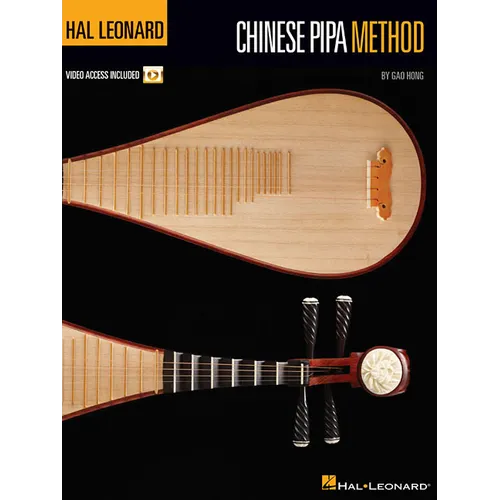Hal Leonard Chinese Pipa Method: Book with Online Video Lessons