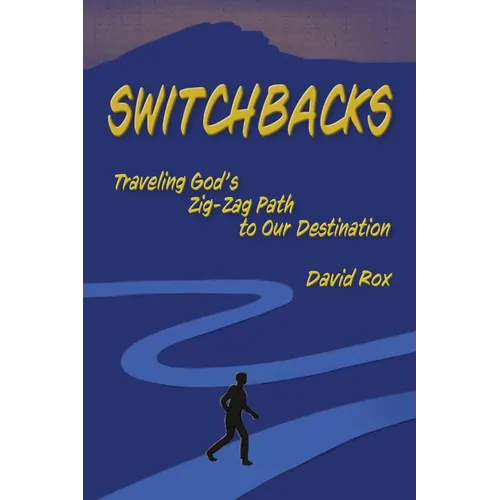 Switchbacks