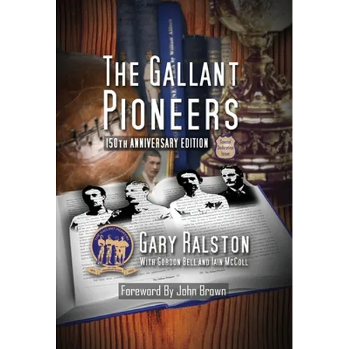 The Gallant Pioneers
