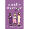 A Midlife Marriage