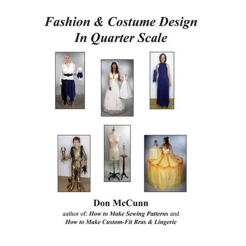 Fashion & Costume Design in Quarter Scale