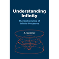 Understanding Infinity: The Mathematics of Infinite Processes