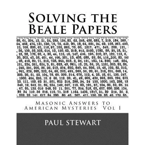 Solving the Beale Papers