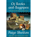 Of Books and Bagpipes: A Scottish Bookshop Mystery