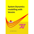 System Dynamics Modelling with Vensim