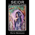 Seidr: The Gate Is Open