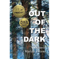 Out of the Dark: A Memoir