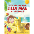 Seize the Day with Lilly Mae at the Beach