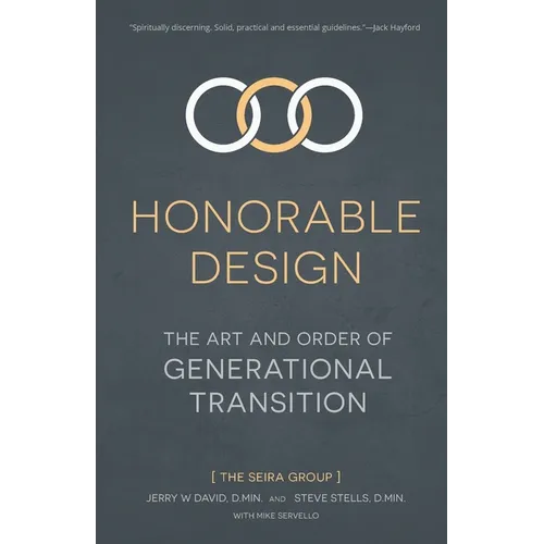 Honorable Design: The Art and Order of Generational Transition