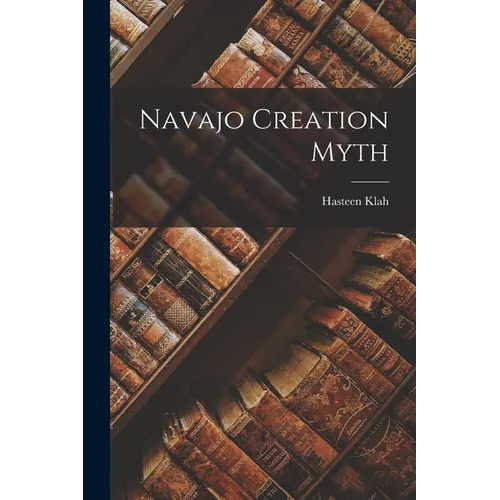 Navajo Creation Myth
