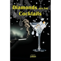 Diamonds are For Cocktails