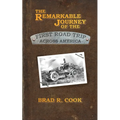 The Remarkable Journey of the First Road Trip Across America