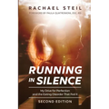Running in Silence: My Drive for Perfection and the Eating Disorder That Fed It
