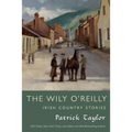 Wily O'Reilly: Irish Country Stories