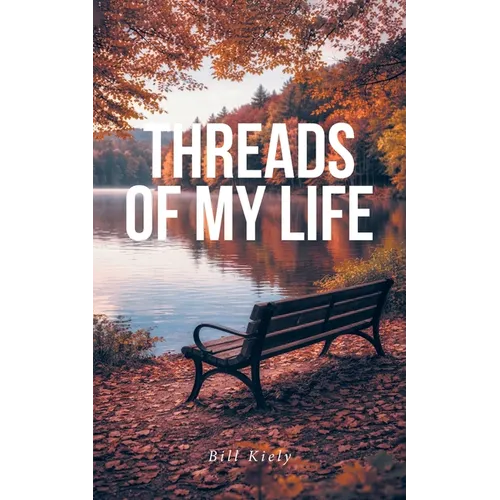 Threads of My Life