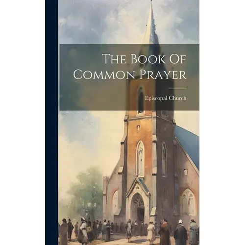 The Book Of Common Prayer
