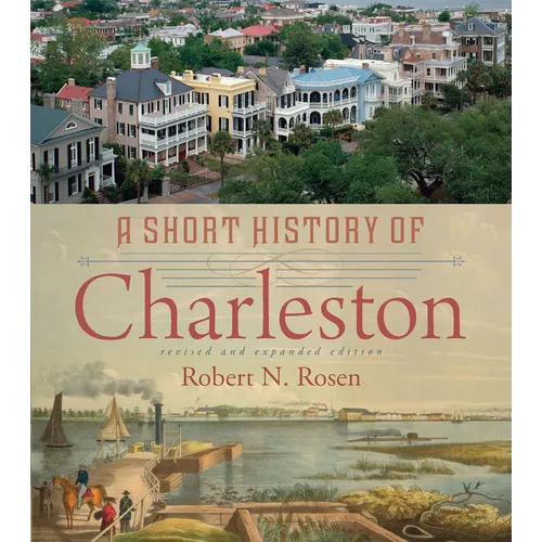 A Short History of Charleston