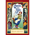Queen of the Sea: A Graphic Novel