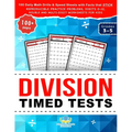 Division Timed Tests: 100 Daily Math Drills & Speed Sheets with Facts that Stick, Reproducible Practice Problems, Digits 0-12, Double and Multi-Digit