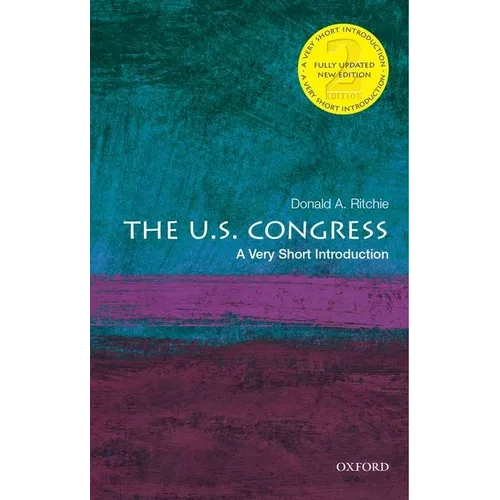 The U.S. Congress: A Very Short Introduction