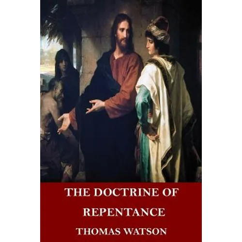 The Doctrine of Repentance