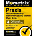 Praxis Teaching Reading - Elementary (5205) Secrets Study Guide: Test Review for the Praxis Subject Assessments