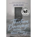Thirteen Doorways, Wolves Behind Them All
