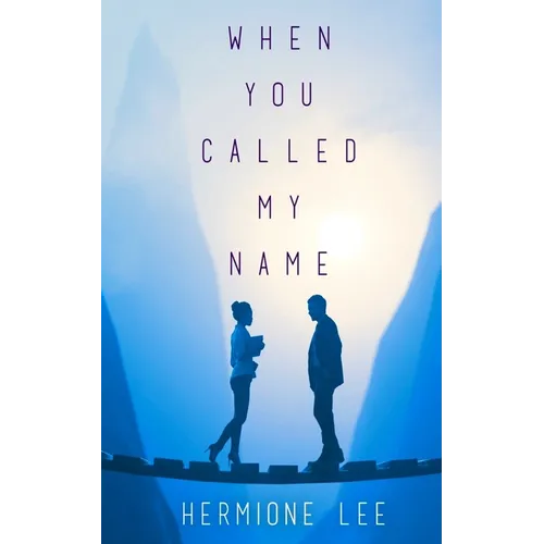 When You Called My Name
