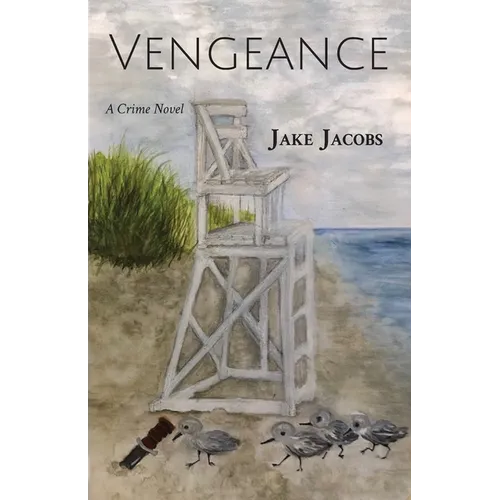Vengeance: A Crime Novel