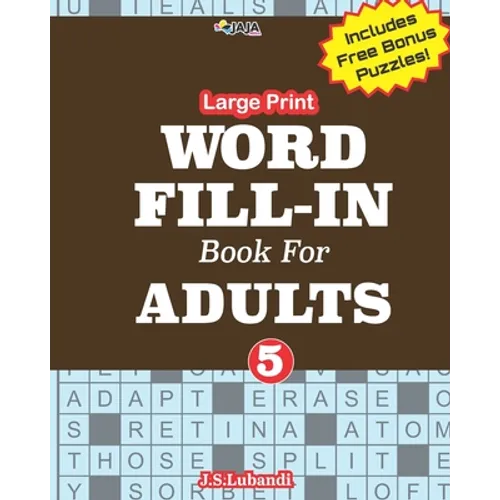 Large Print WORD FILL-IN Book For ADULTS; Vol.5