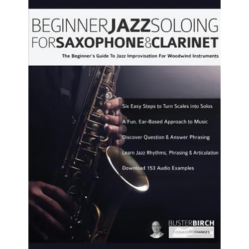 Beginner Jazz Soloing for Saxophone & Clarinet