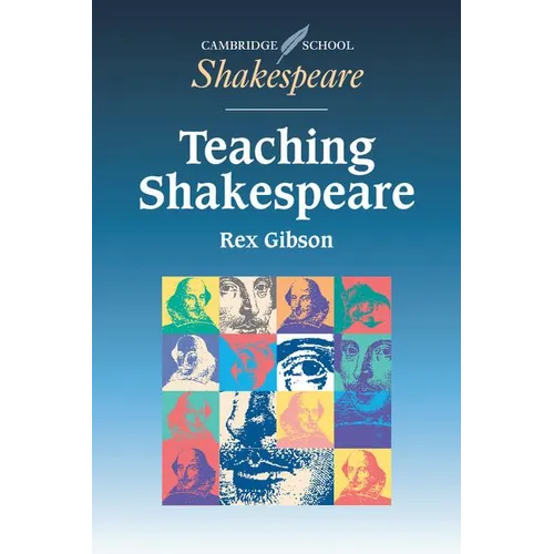 Teaching Shakespeare: A Handbook for Teachers