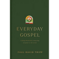 Everyday Gospel: A Daily Devotional Connecting Scripture to All of Life