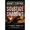 Solstice Shadows: A VanOps Thriller