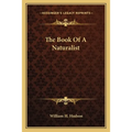 The Book Of A Naturalist