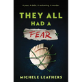 They All Had a Fear