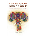 How to Eat an Elephant