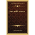 Papacy and Freemasonry