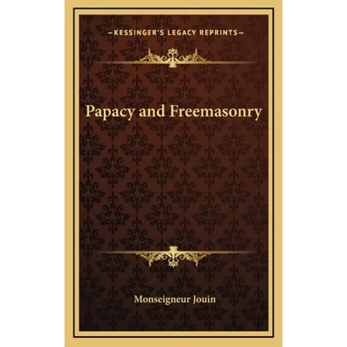 Papacy and Freemasonry