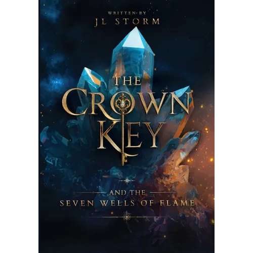 The Crown Key and the Seven Wells of Flame