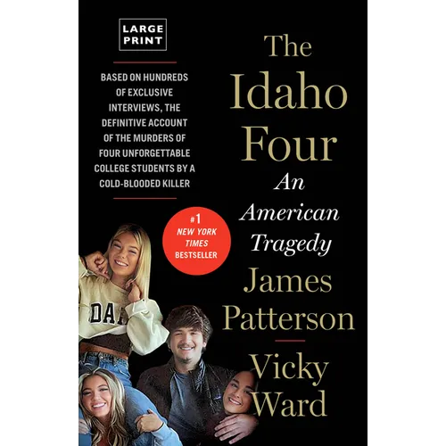 The Idaho Four: An American Tragedy