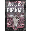 Bouquets and Buckles