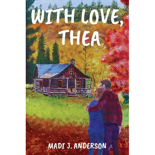 With Love, Thea