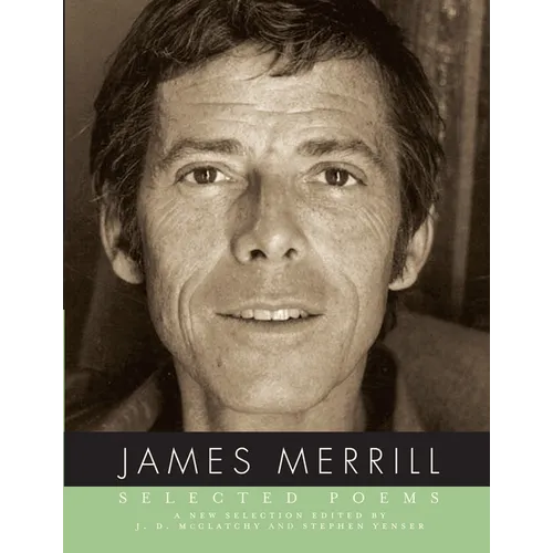 Selected Poems of James Merrill