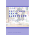RBT Mock Exam: 85 Mock Exam Questions for the Registered Behavior Technician Certification Exam
