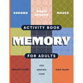 Adult Activity Book: An Adult Activity Book Featuring Coloring, Sudoku, Word Search And Dot-To-Dot