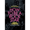 How to Be a Rock Star
